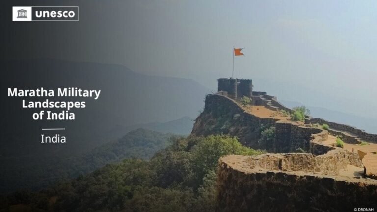 “Maratha Military Landscape” India written on the World Heritage List: UNESCO | Tech Word News