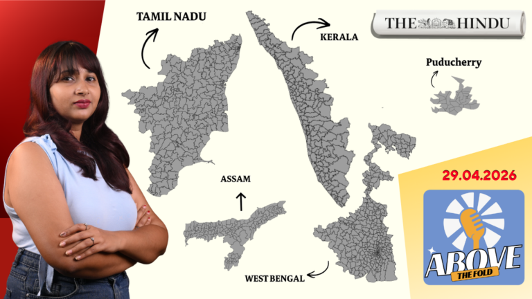 Exit polls: DMK in TN, BJP in Assam, UDF in Kerala? | Above the fold | 29/04/2026