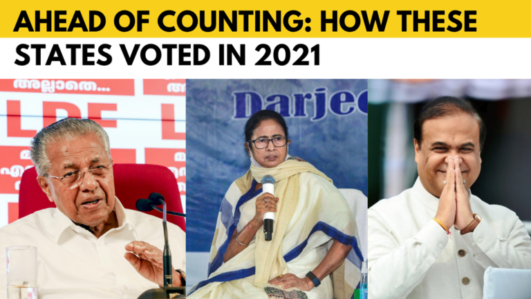 Watch: How Kerala, West Bengal and Assam voted in 2021