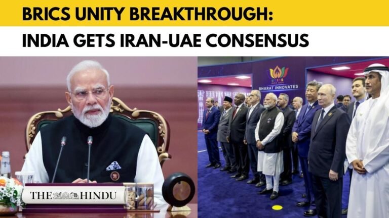 BRICS Declaration Adopted: How India Bridged Iran-UAE Gap
