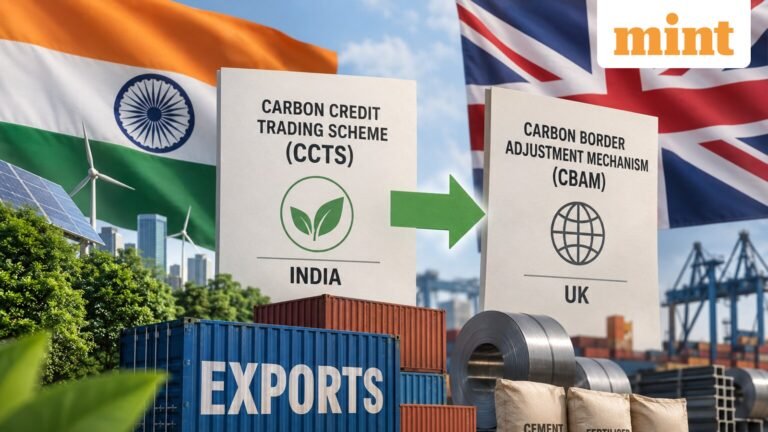 UK recognizes India’s carbon credit scheme under CBAM, reducing tax burden on exporters | Today’s news